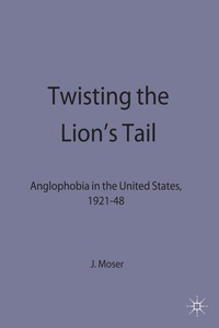 bokomslag Twisting the Lion's Tail