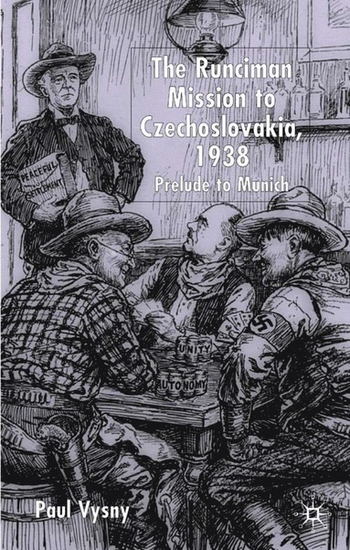 bokomslag Runciman Mission to Czechoslovakia 1938