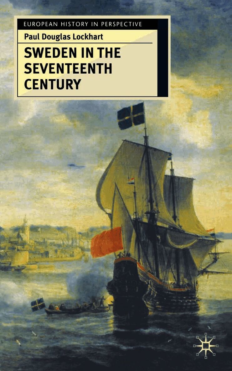 Sweden in the Seventeenth Century