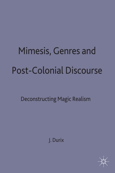 bokomslag Mimesis, Genres and Post-Colonial Discourse