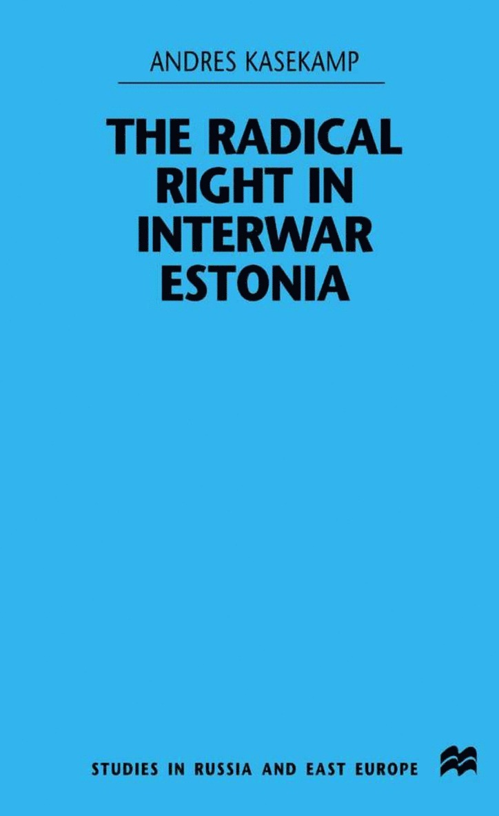Radical Right in Interwar Estonia 1