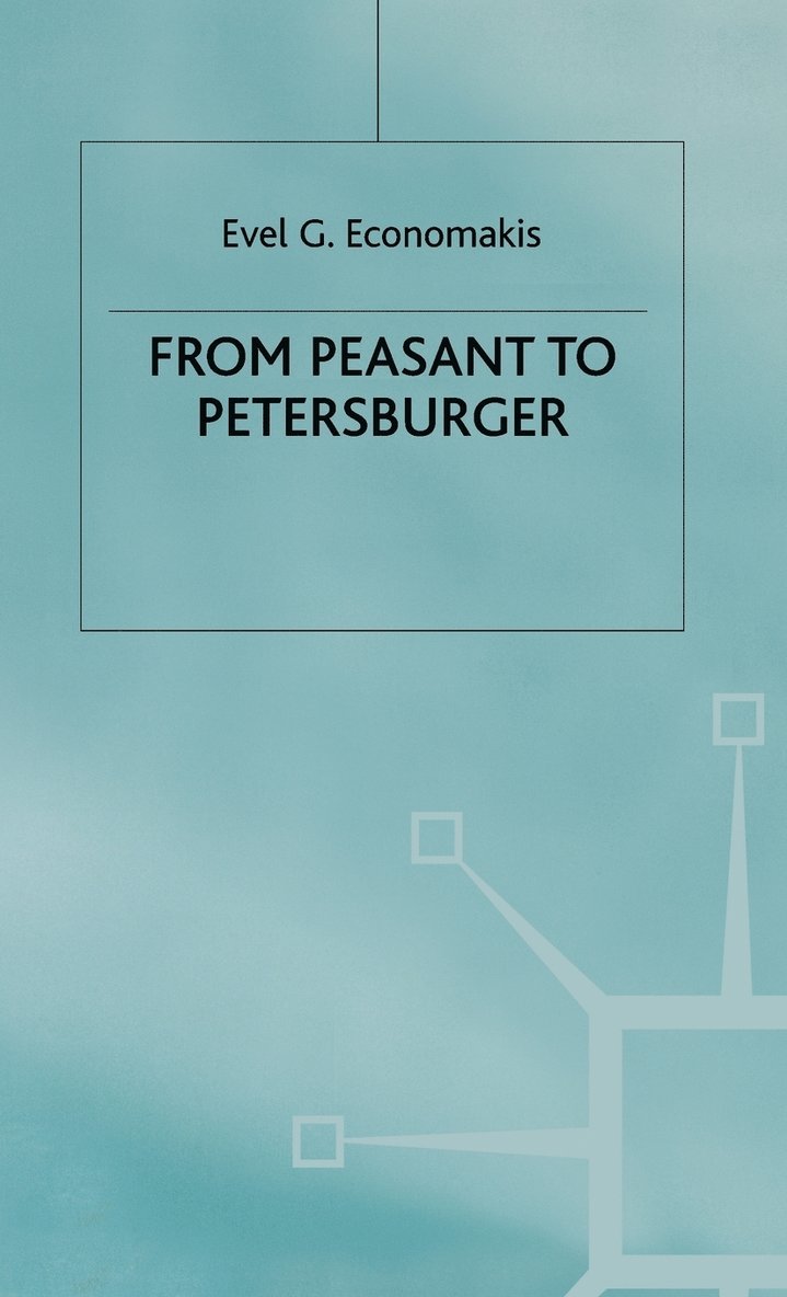 From Peasant to Petersburger 1