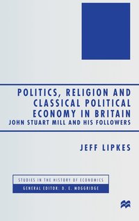 bokomslag Politics, Religion and Classical Political Economy in Britain