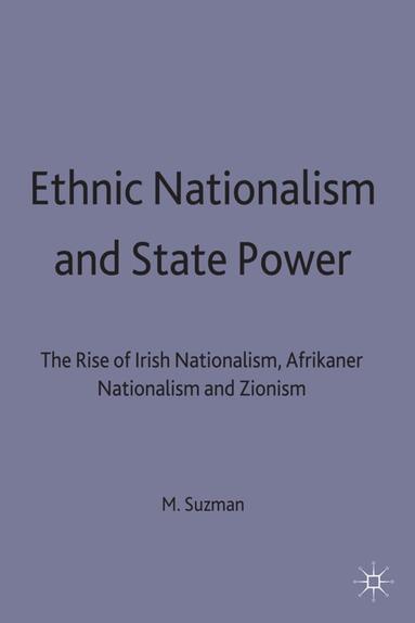 bokomslag Ethnic Nationalism and State Power