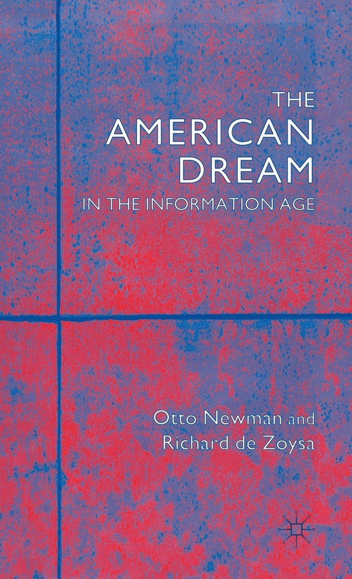 American Dream in the Information Age