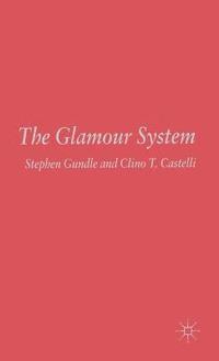 bokomslag The Glamour System