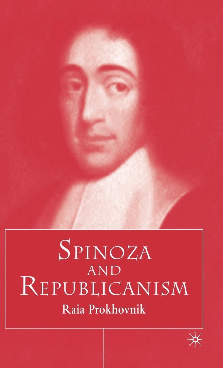 Spinoza and Republicanism 1