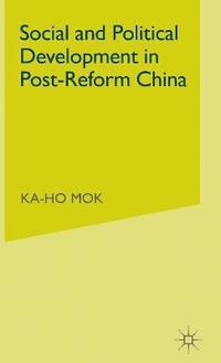 bokomslag Social and Political Development in Post-reform China