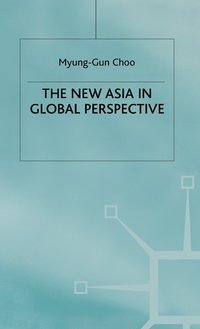 bokomslag The New Asia in Global Perspective
