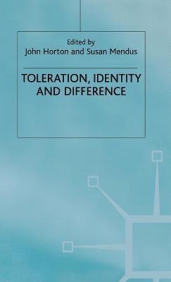 Toleration, Identity and Difference 1