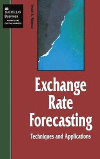 bokomslag Exchange Rate Forecasting: Techniques and Applications