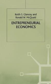bokomslag Entrepreneurial Economics