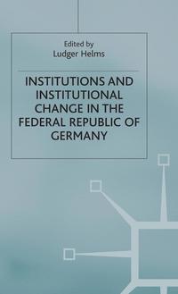 bokomslag Institutions and Institutional Change in the Federal Republic of Germany