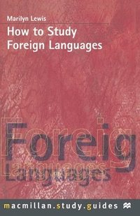 bokomslag How to Study Foreign Languages