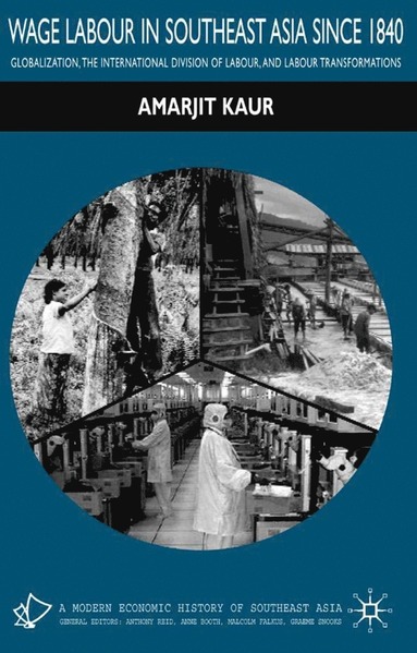 bokomslag Wage Labour in Southeast Asia Since 1840