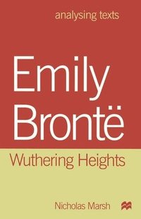 bokomslag Emily Bronte: Wuthering Heights