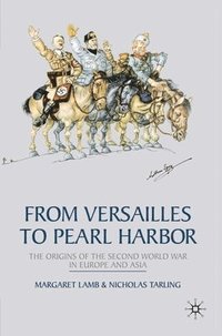bokomslag From Versailles to Pearl Harbor