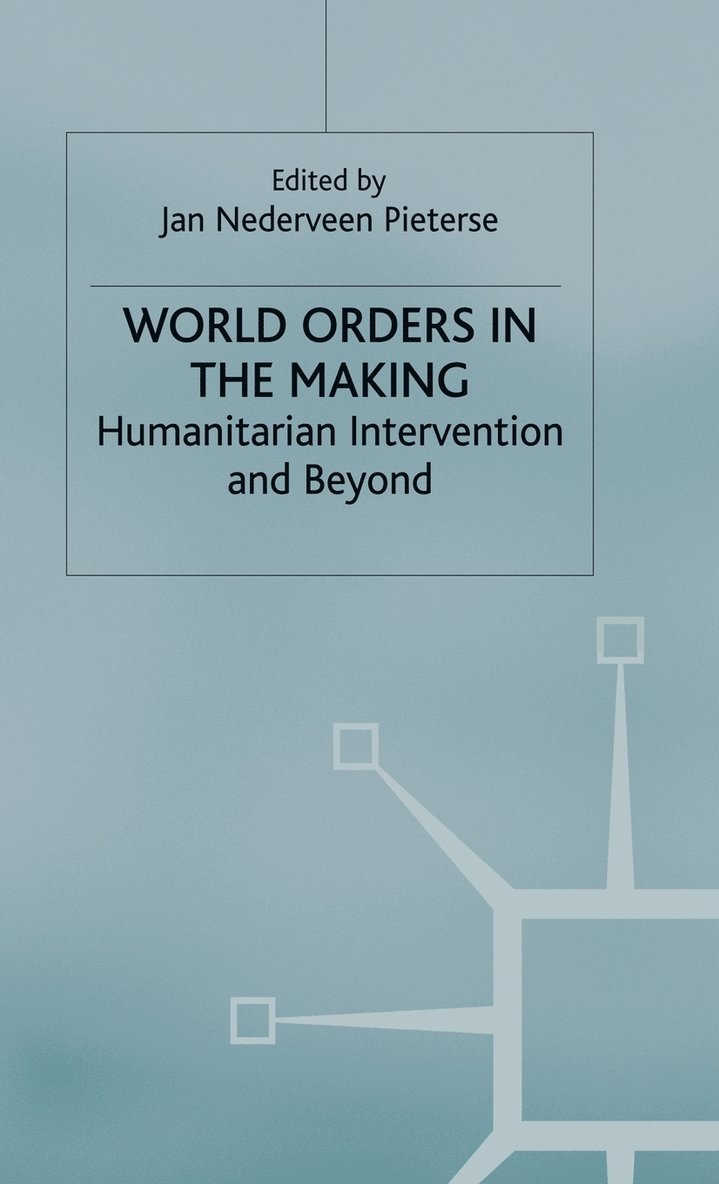 World Orders in the Making 1