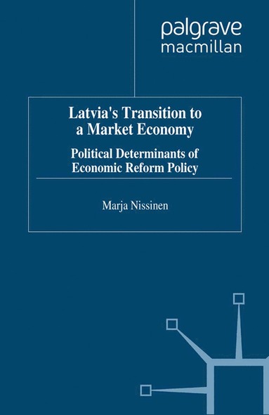 bokomslag Latvia's Transition to a Market Economy