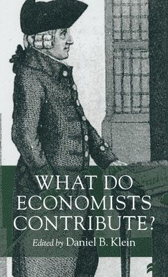 What Do Economists Contribute? 1