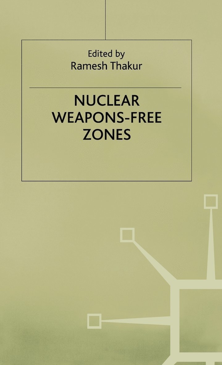 Nuclear Weapons-Free Zones 1