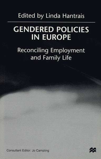 bokomslag Gendered Policies in Europe