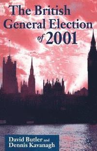 bokomslag The British General Election of 2001