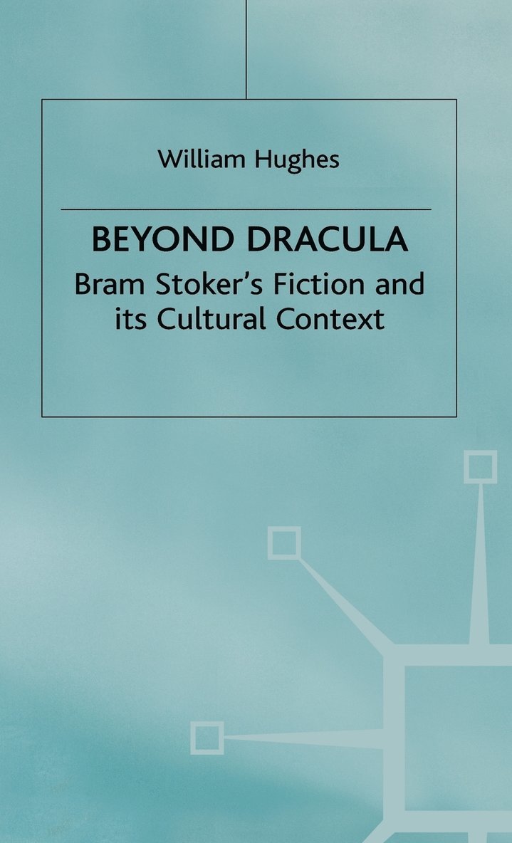 W. Hughes, Ted Hughes - Beyond Dracula, Inbunden