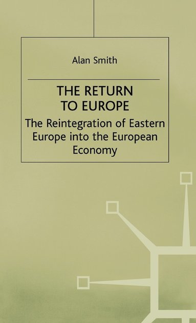 A. Smith - Return to Europe, Inbunden