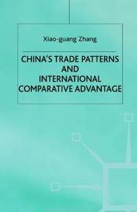 bokomslag Chinas Trade Patterns and International Comparative Advantage