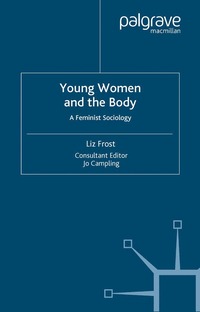 bokomslag Young Women and the Body