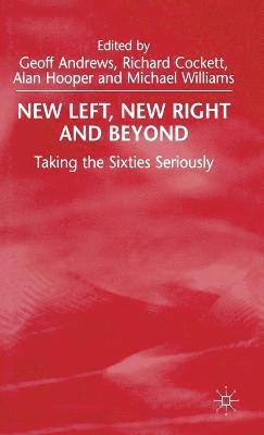 New Left, New Right and Beyond 1