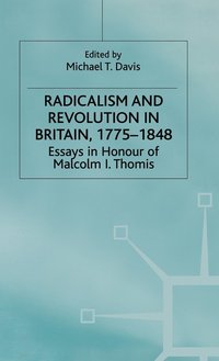 bokomslag Radicalism and Revolution in Britain 1775-1848