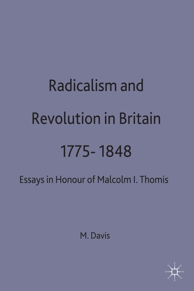 bokomslag Radicalism and Revolution in Britain 1775-1848