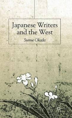 Japanese Writers and the West 1