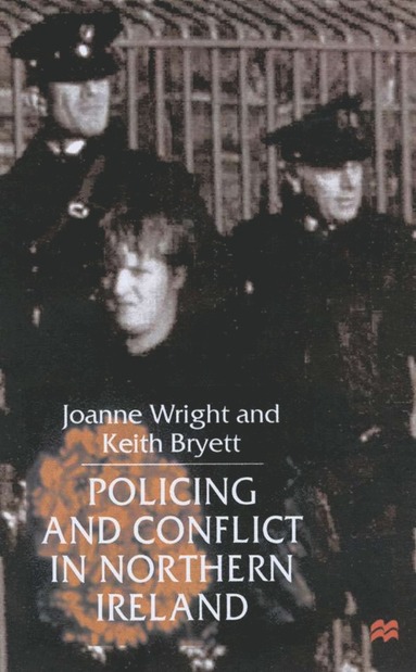 bokomslag Policing and Conflict in Northern Ireland