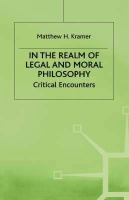 In the Realm of Legal and Moral Philosophy 1