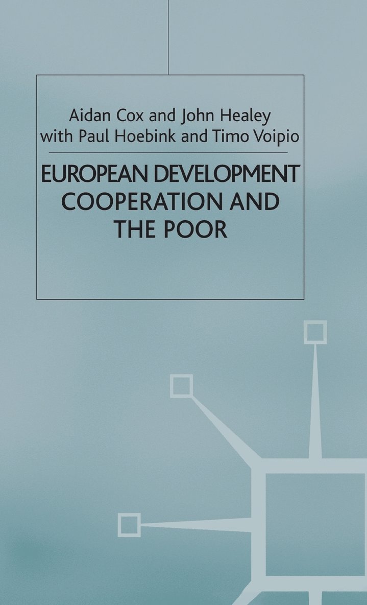 European Development Cooperation and the Poor 1