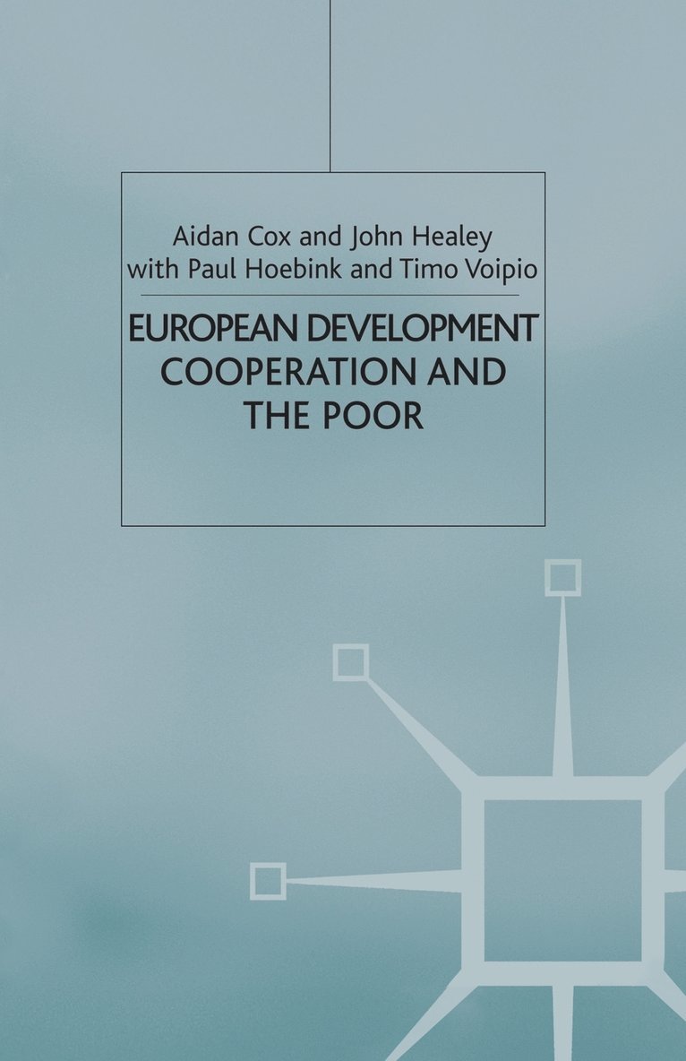 European Development Cooperation and the Poor 1