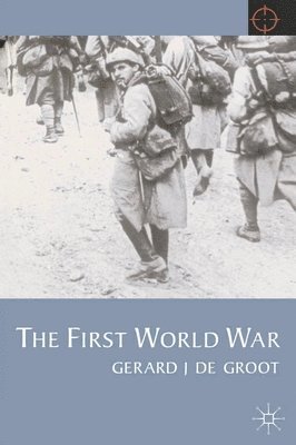 bokomslag The First World War