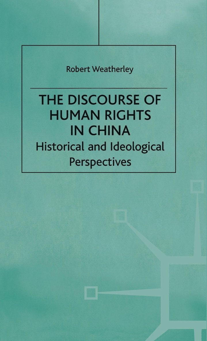 The Discourse of Human Rights in China 1