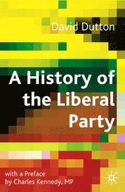 History of the Liberal Party in the Twentieth Century