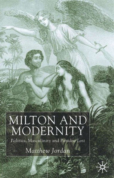 bokomslag Milton and Modernity