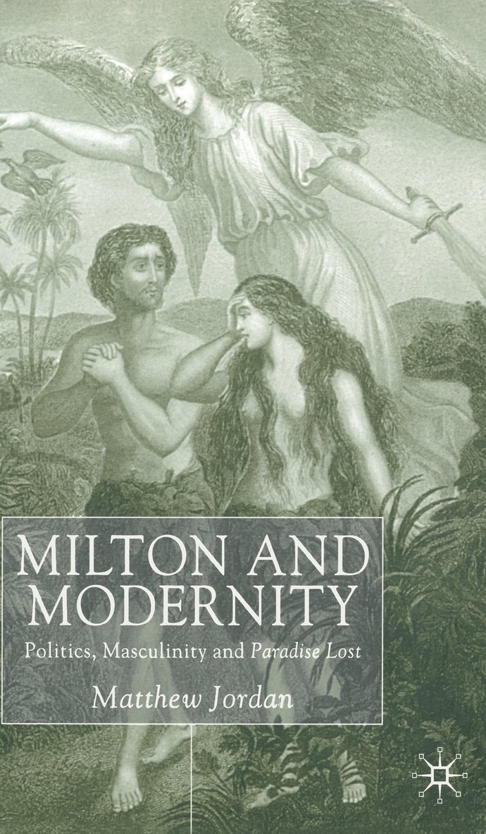 Milton and Modernity 1