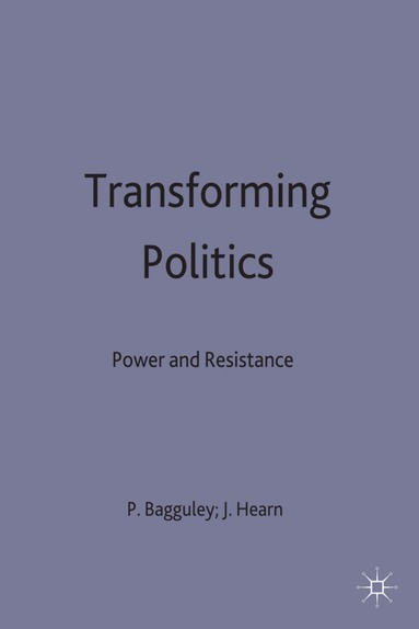 S. Roseneil, Paul Bagguley - Transforming Politics, Inbunden
