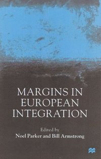 bokomslag Margins in European Integration