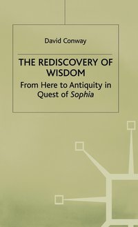 bokomslag The Rediscovery of Wisdom