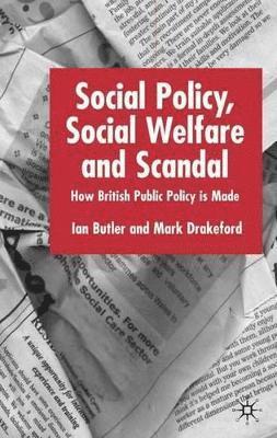 Social Policy, Social Welfare and Scandal 1