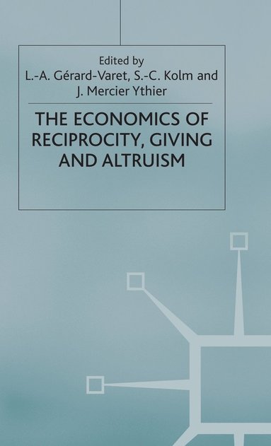 bokomslag Economics of Reciprocity, Giving and Altruism