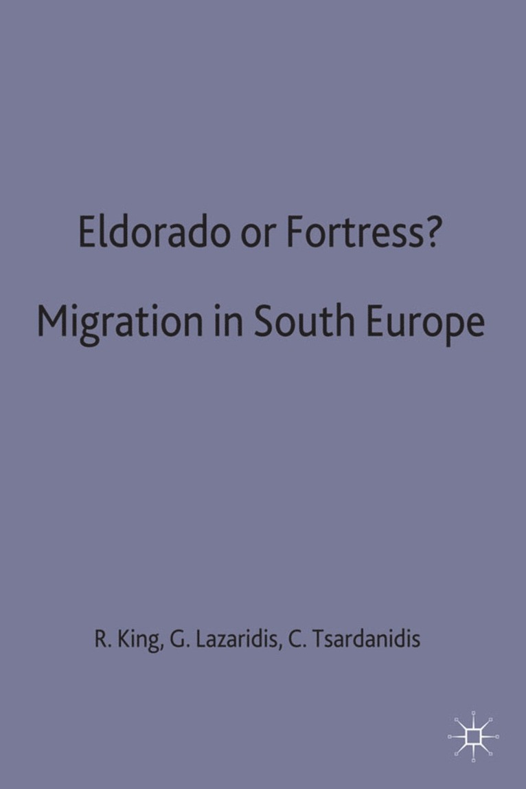 Eldorado or Fortress? Migration in Southern Europe 1